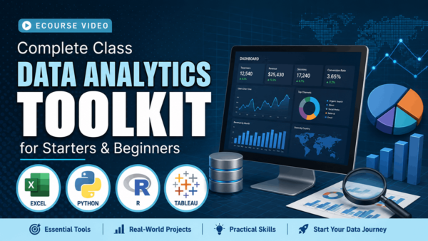 complete-data-analytics-toolkit-belajar-excel-python-r-dan-tableau-format-video
