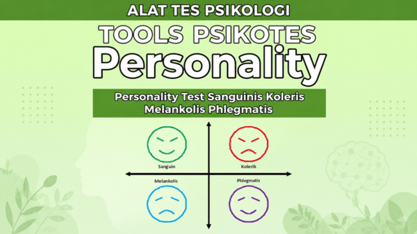 tools-psikotes-sanguinis-koleris-melankolis-phlegmatis-pengukur-tipe-temperamen-kepribadian-format-excel