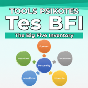 Tools Psikotes BFI - Pengukur Kepribadian Big Five Personality - Format Excel
