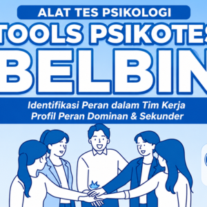 Tools Psikotes Belbin - Pengukur Peran dan Perilaku Dalam Tim - Format Excel