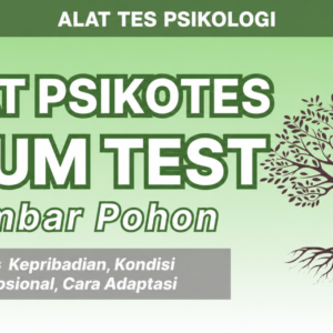 Alat Psikotes Baum Test - Pengukur Kepribadian Melalui Gambar Pohon - Format PDF